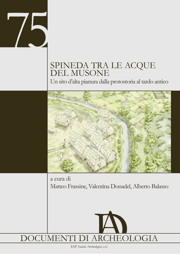 “Spineda tra le acque del Musone. Un sito d’alta pianura dalla protostoria al tardo antico” (SAP Società Archeologica) #OpenAccess