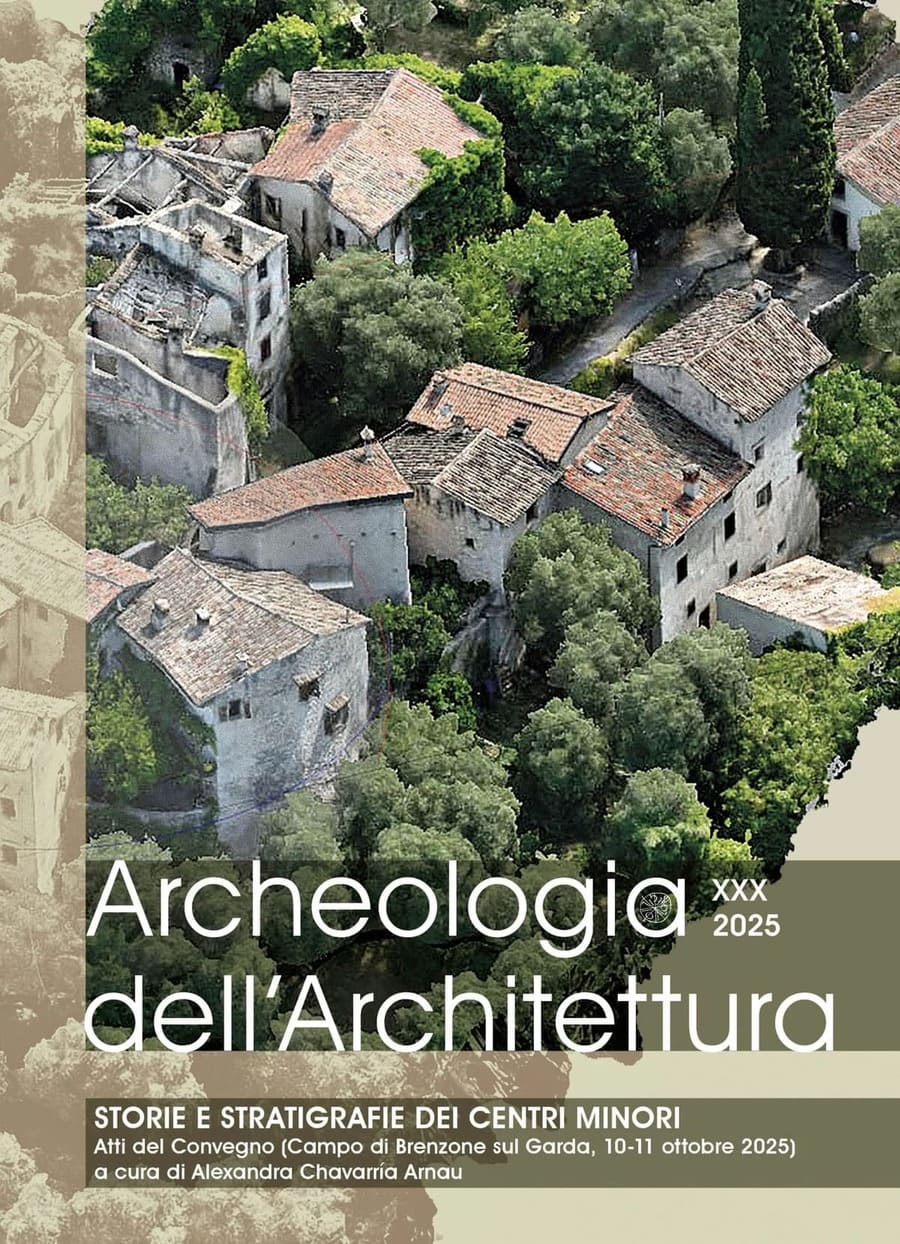 📖 Libri | Archeologia dell’Architettura. Storie e stratigrafie dei centri minori. Riflessioni teorico metodologiche tra ricerca e conservazione. Atti del Convegno (All’Insegna del Giglio)